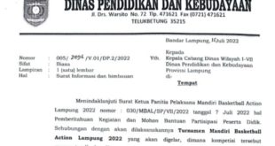 Surat Himbauan dari Disdikbud Lampung untuk mengikuti Kompetisi Bola Basket antar pelajar SMA di Mandiri Basketball Action 2022. (foto : musinews.id/Repi Al Rahmad)