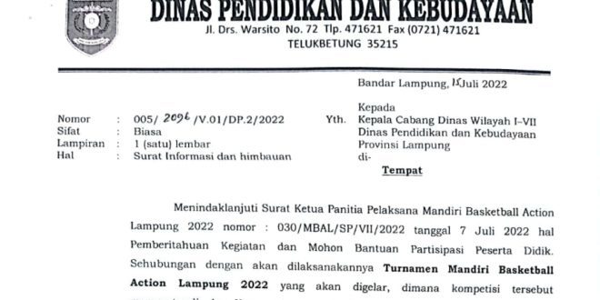 Surat Himbauan dari Disdikbud Lampung untuk mengikuti Kompetisi Bola Basket antar pelajar SMA di Mandiri Basketball Action 2022. (foto : musinews.id/Repi Al Rahmad)