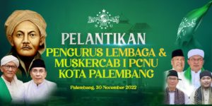 19 lembaga nanti yang akan dilantik," kata ketua PCNU Palembang KH Hendra Zainuddin Al Qodiri kepada media usai Rapat panitia, Jumat (18/11).