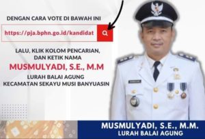 Pj Bupati Muba H Apriyadi mengajak seluruh masyarakat Kabupaten Muba untuk mendukung Lurah Balai Agung Kecamatan Sekayu Musmulyadi, SE MM Kecamatan Sekayu di penganugrahan penghargaan bagi Kepala Desa/Lurah Se-Indonesia Dalam Bidang Hukum dan Ham.