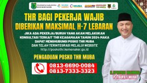 Pj Bupati Apriyadi Mahmud telah mengeluarkan Surat Edaran (SE) Nomor SE-560/113/Nakertrans/ 2024 tentang Pembayaran THR Keagamaan Tahun 2024.