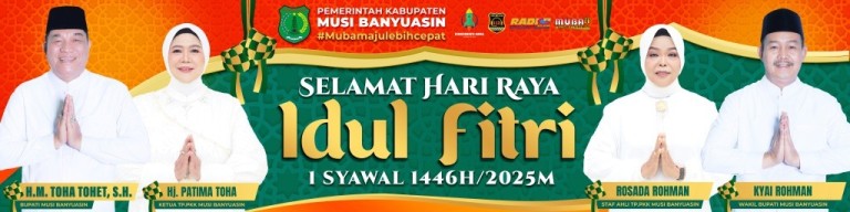 Ucapan Selamat Hari Raya Idul Fitri dari Pemerintah Kabupaten Musi Banyuasin