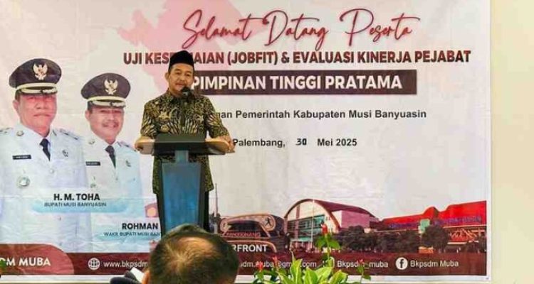 Wakil Bupati Musi Banyuasin, Kyai Rohman, membuka acara Job Fit dan Evaluasi Kinerja Pejabat Pimpinan Tinggi Pratama (PPTP) di Hotel Santika Premiere Bandara Palembang.