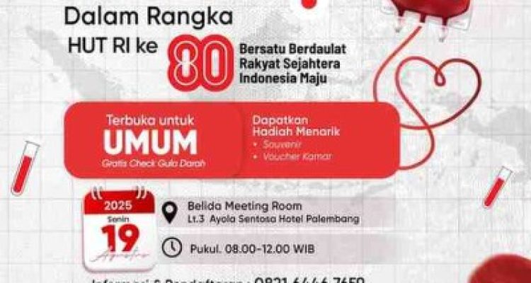 Ayola Sentosa Hotel Palembang bekerja sama dengan Palang Merah Indonesia (PMI) akan menyelenggarakan kegiatan donor darah.