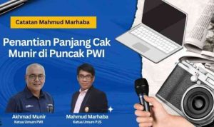 PERJALANAN Akhmad Munir menuju puncak kepemimpinan Persatuan Wartawan Indonesia (PWI) Pusat