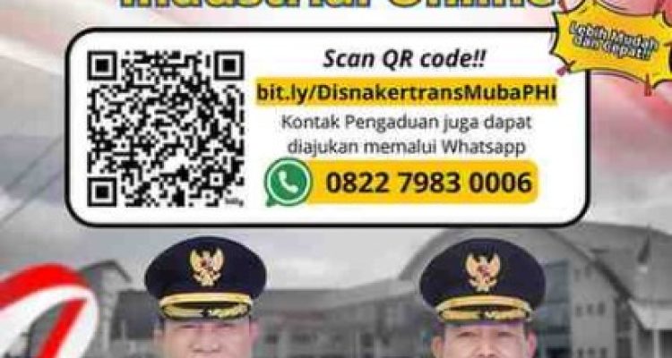 Dinas Tenaga Kerja dan Transmigrasi (Disnakertrans) Musi Banyuasin (Muba) meluncurkan layanan pengaduan ketenagakerjaan yang inovatif.