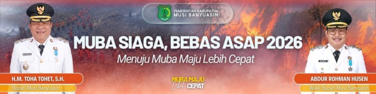 Muba Maju Lebih Cepat