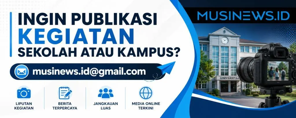 Banner Publikasi Kegiatan Sekolah atau Kampus di MusiNews.id